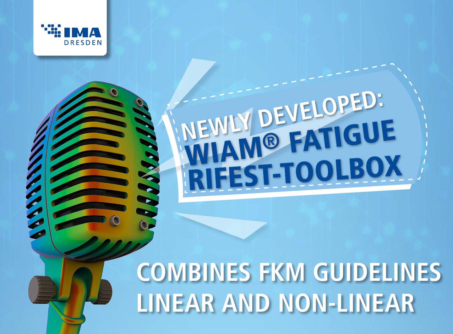 Post WIAM® fatigue RIFESTToolbox combines FKM guidelines linear and